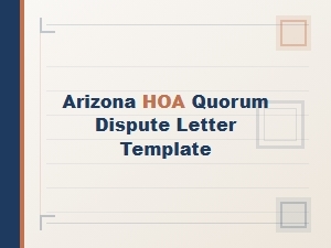 Arizona Hoa Quorum Dispute Letter Template