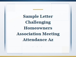 Sample Letter Challenging Arizona Hoa Meeting Attendance