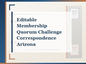 Editable Arizona Quorum Challenge Correspondence